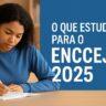 O que Estudar para o Encceja 2025