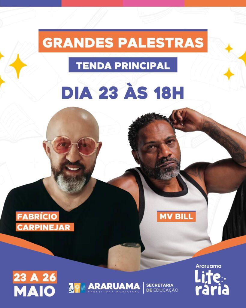 araruama literaria 2025_ 23 de maio _18h_Fabrício Carpinejar e MV Bill
