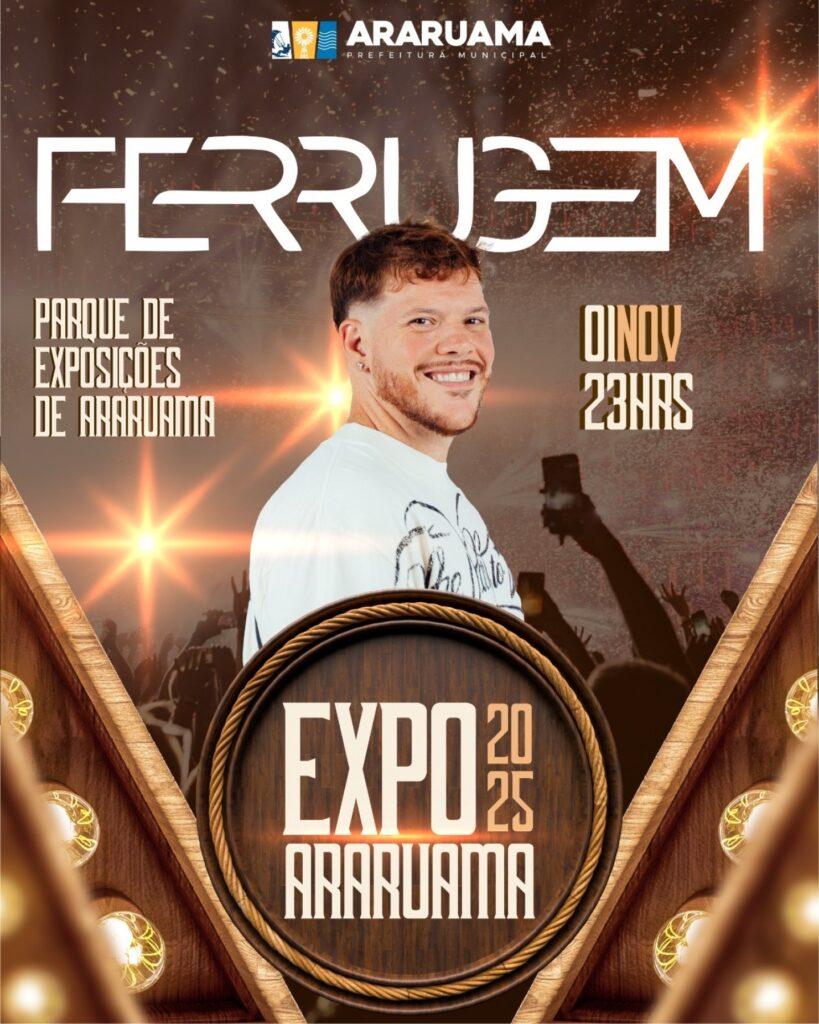 URL-FERRUGEM-819x1024 Expo Araruama 2025: programação completa e shows gratuitos na Região dos Lagos