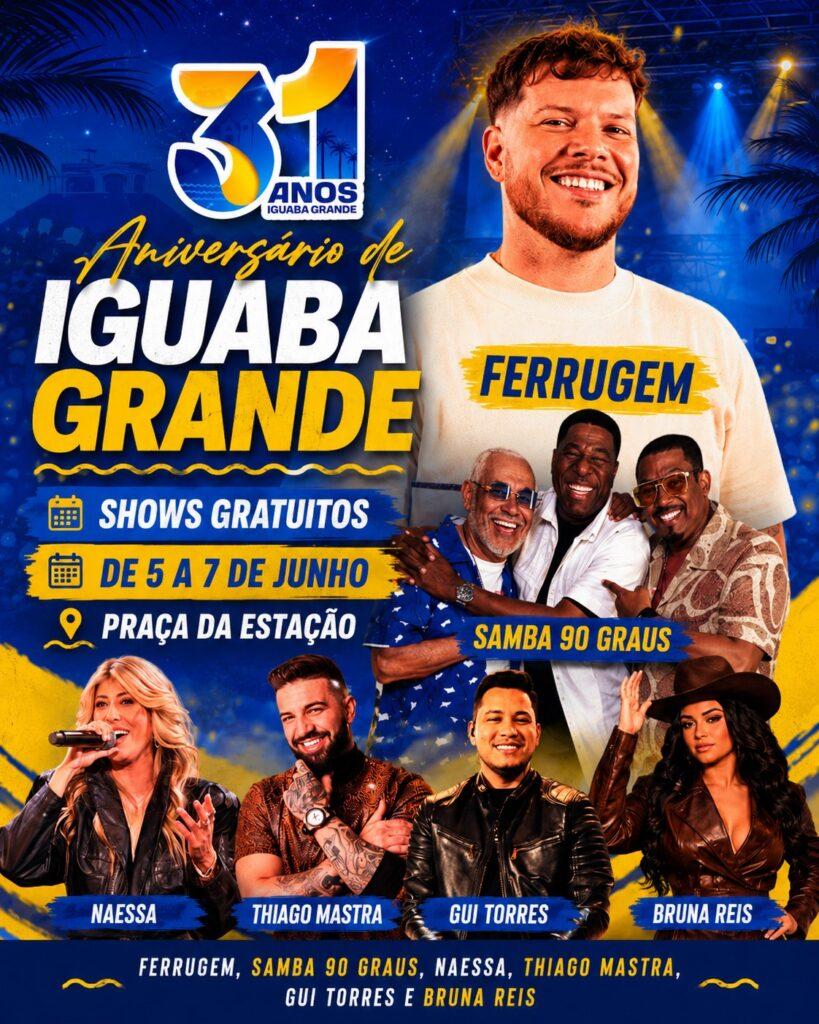 programacao-de-Aniversario-de-Iguaba-Grande-2026-calssifilagos-819x1024 Aniversário de Iguaba Grande 2026 terá shows gratuitos de Ferrugem, Samba 90 Graus, Naessa, Thiago Mastra e Bruna Reis