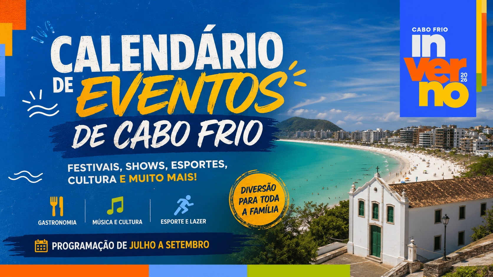 Calendário de Eventos de Cabo Frio Confira a Programação Completa