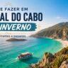 O que fazer em Arraial do Cabo no inverno com praias, mirantes e passeios