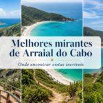 Melhores mirantes de Arraial do Cabo com vista para praias e oceano