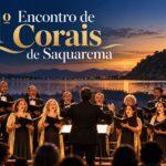 Encontro de Corais de Saquarema com apresentações musicais no Centro de Eventos