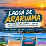 Lagoa de Araruama com praias, cidades e passeios ao redor da laguna